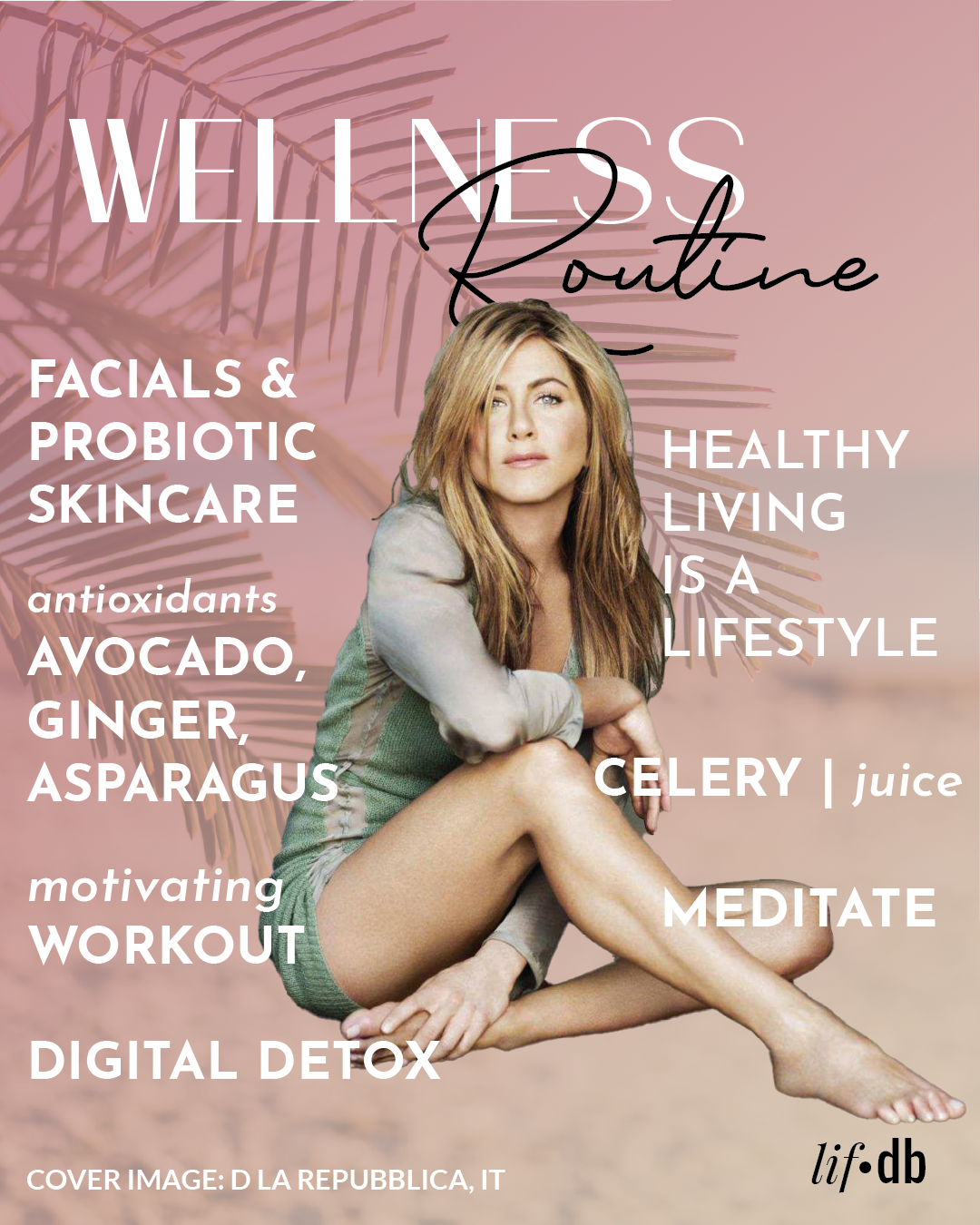 Jennifer Aniston Wellness Routine